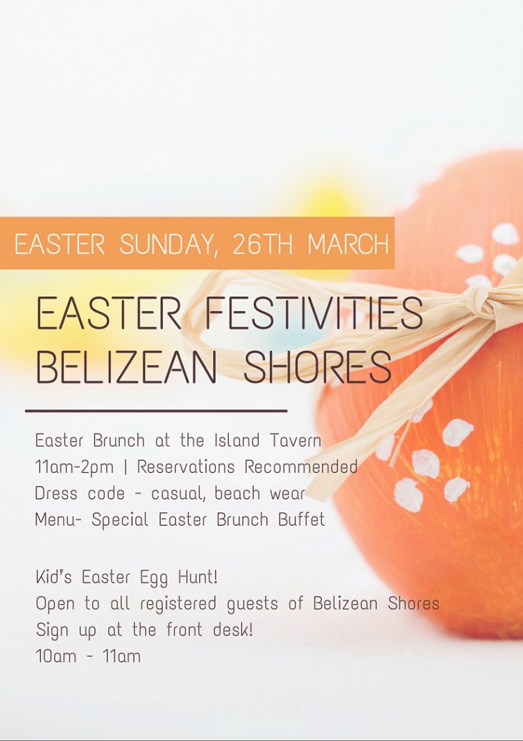 Belizean Shores Easter Festivities