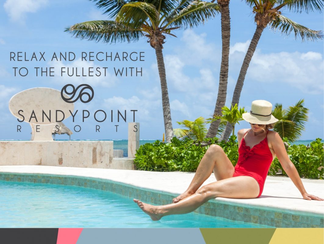 relax and recharge to the fullest with Sandy Point Resorts