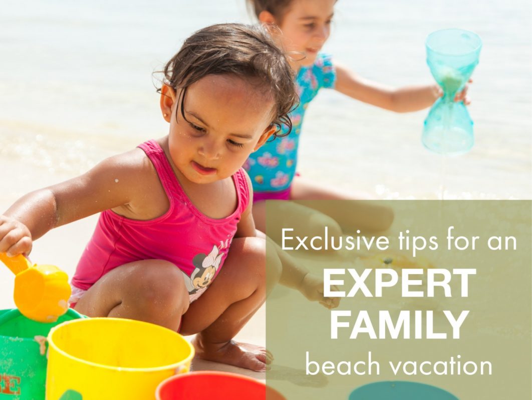 expert family beach vacation