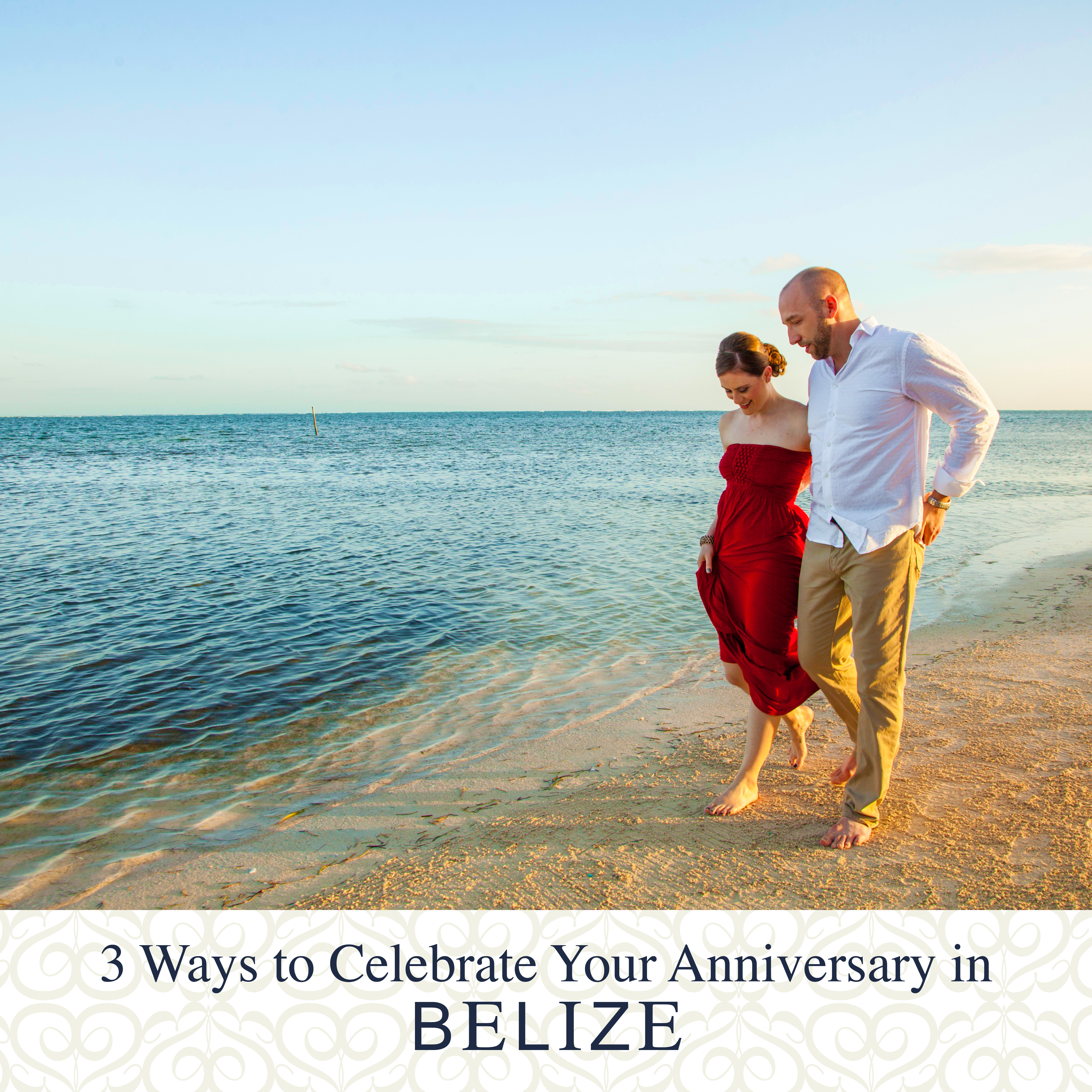 celebrate-your-anniversary-in-belize-banner
