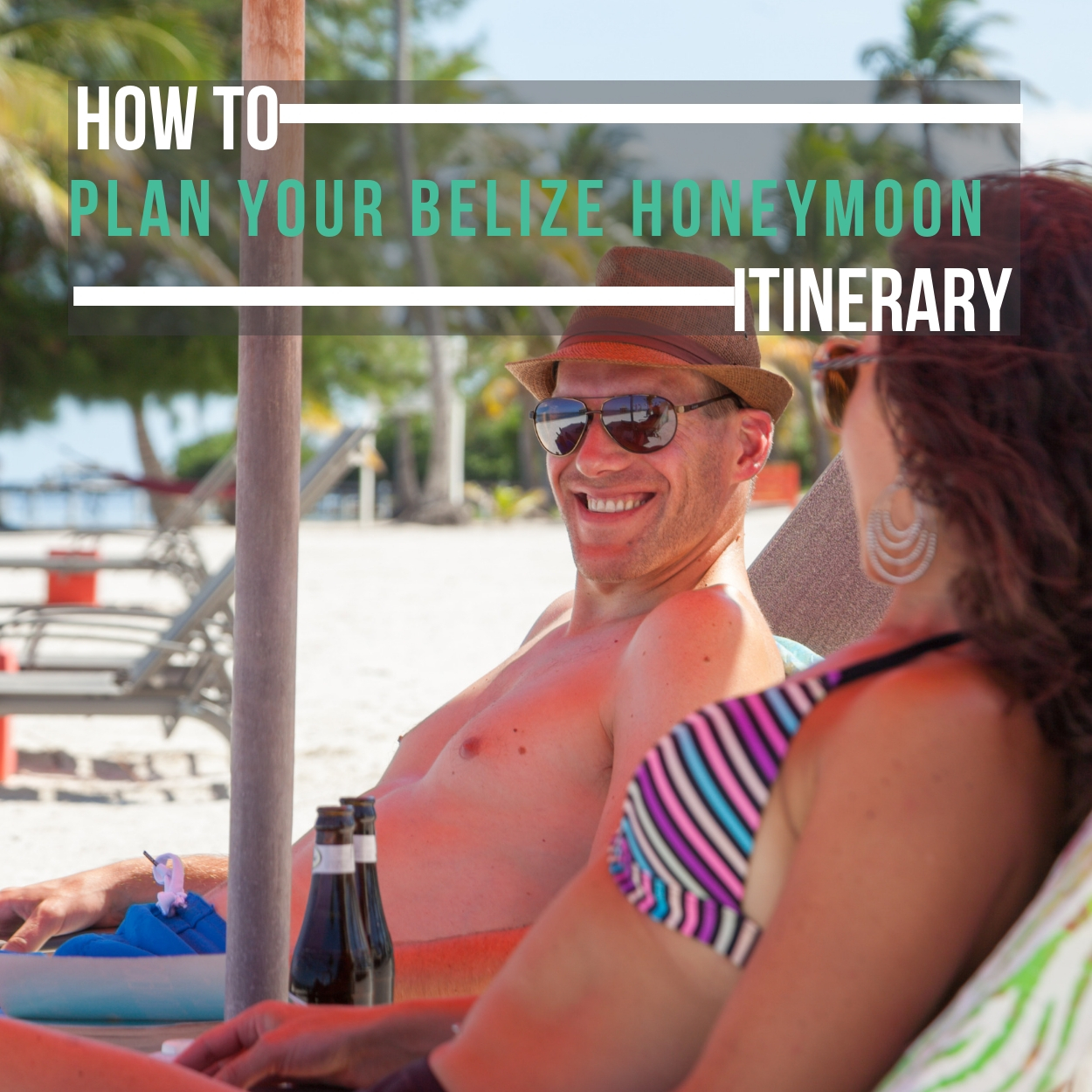 how_to_plan_your_honeymoon_belize_itinerary