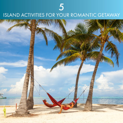 5 Island Romantic actives