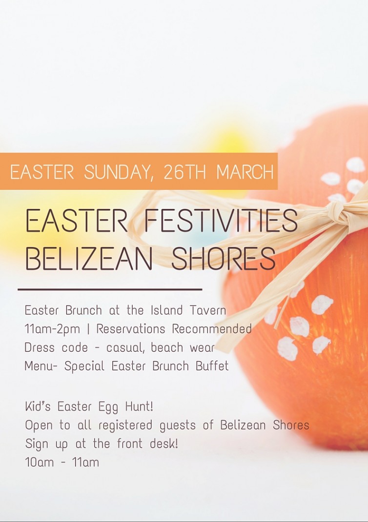 Belizean Shores Easter Festivities