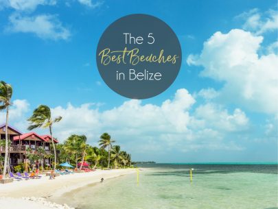 The 5 best beaches in Belize